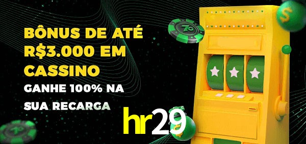 hr29 melhor bônus de depósito
